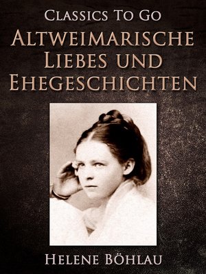 cover image of Altweimarische Liebes- und Ehegeschichten